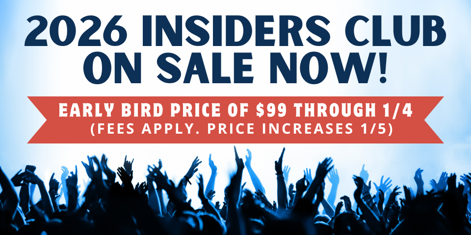 2026 Insiders Club Memberships